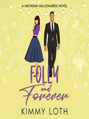 cover image of Folly and Forever